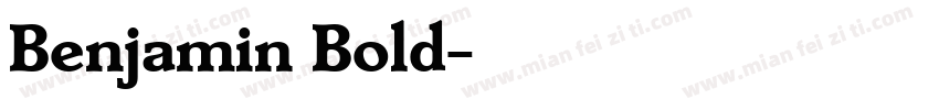 Benjamin Bold字体转换